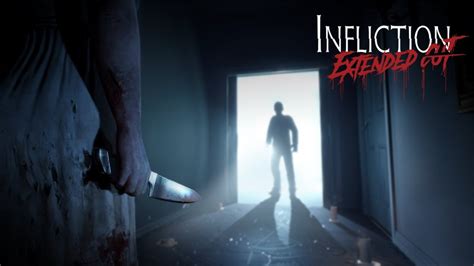 Infliction: Extended Cut Delivers Bone-Chilling Psychological Horror and Intriguing Story Telling!