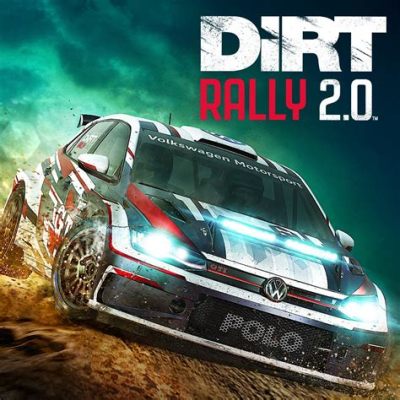 Dirt Rally 2.0 – Embrace Realistic Racing Mayhem and Conquer Challenging Terrain!