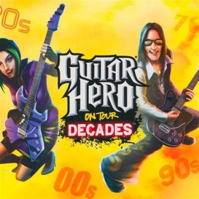 Oh Yeah! Guitar Hero On Tour: Decades Hits Your Rhythm and Nostalgia Buttons!